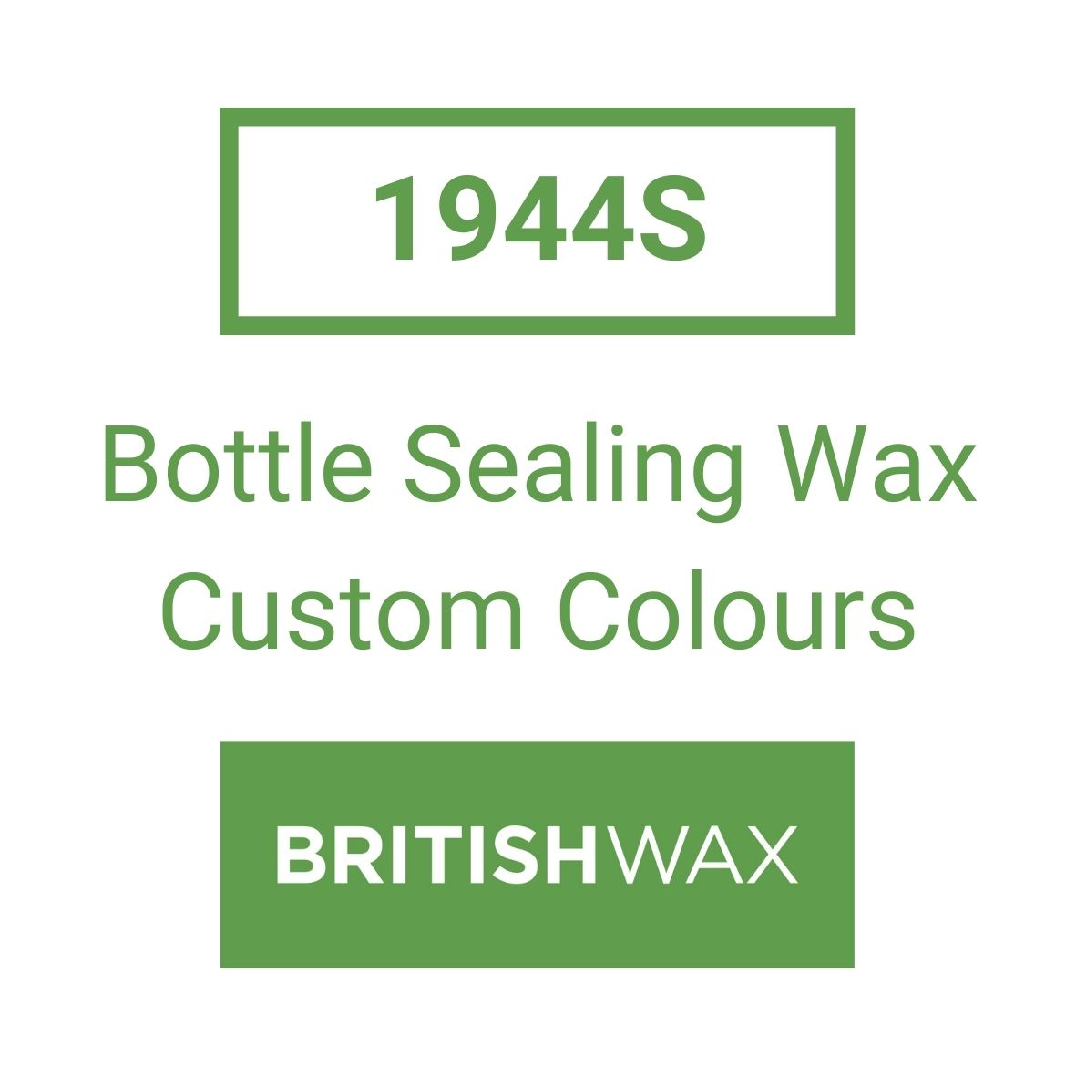 1944S Bottle Sealing Wax - Custom Colours