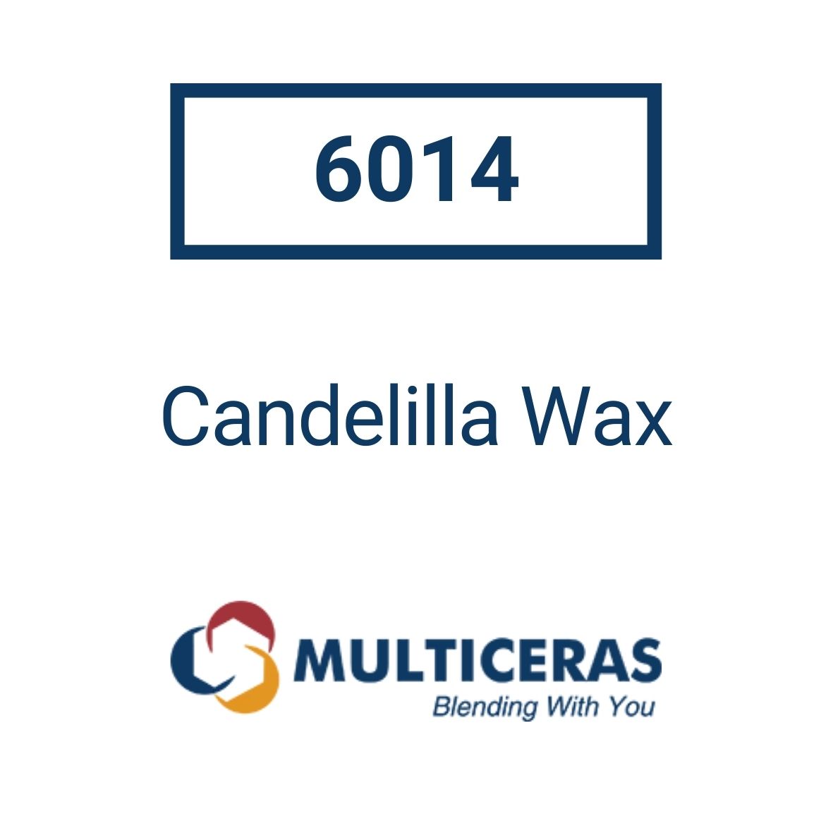 Candelilla Wax 6014